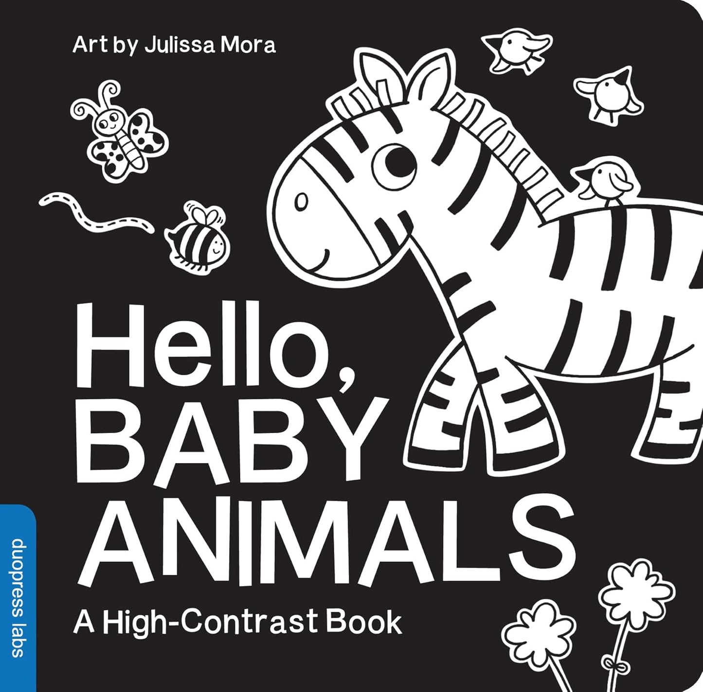 Hello, Baby Animals: A Black-and-White Board Book for Babies Visual Development (High-Contrast Books)